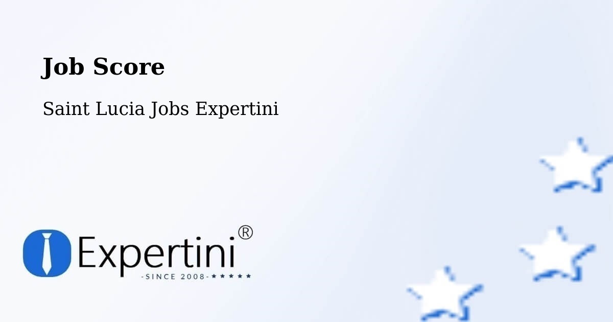 Job Score & Job Description Score Tool – Zenon - Saint Lucia Jobs Expertini